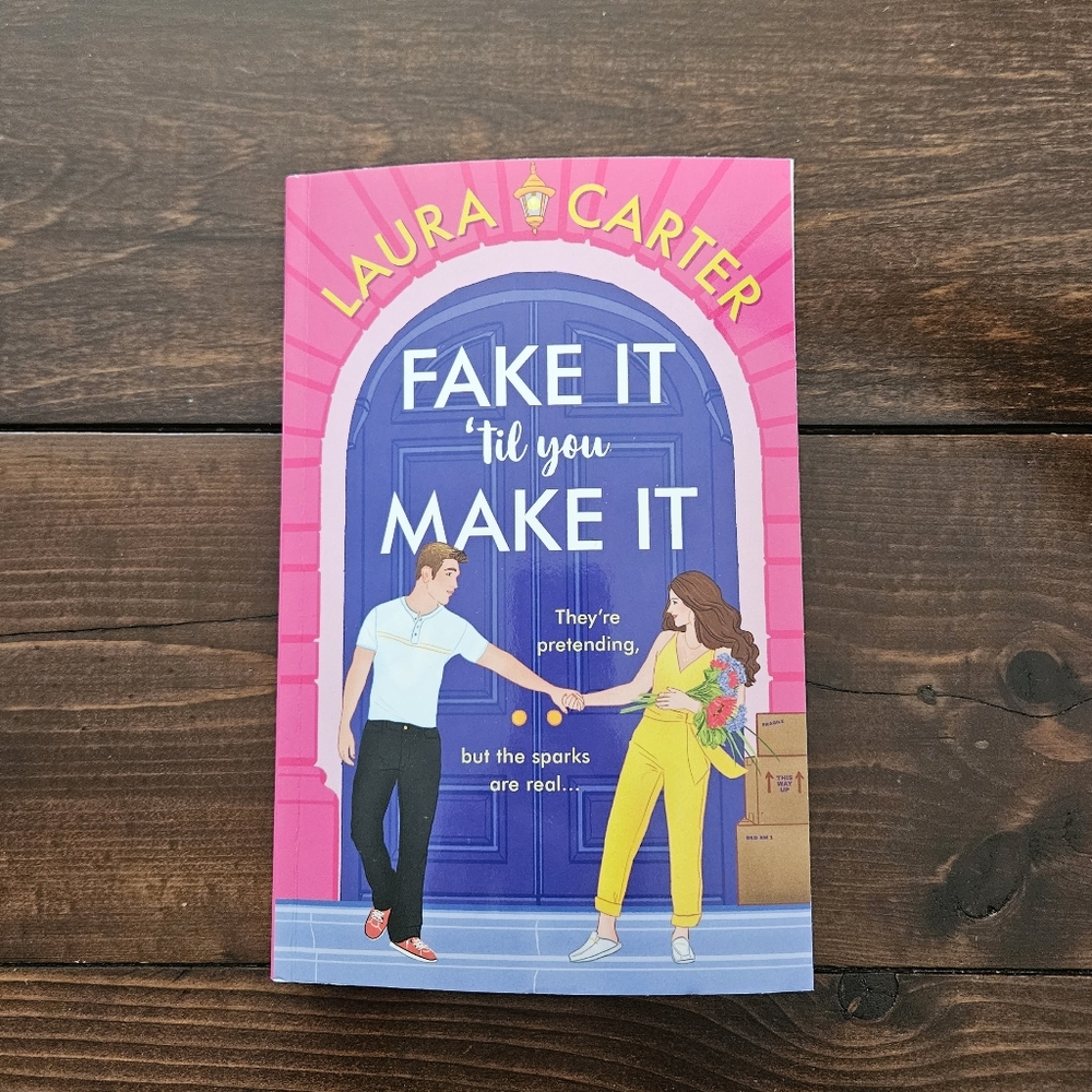 Fake It 'til You Make It by‎ Laura Carter Paperback